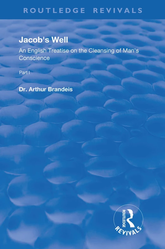 Routledge Jacob's Well - Middle-English Treatise on Conscience