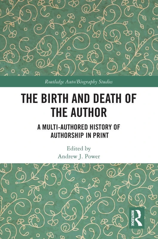 Routledge - The Birth and Death of the Author History Book