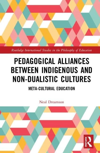 Routledge Pedagogical Alliances Indigenous Cultures Book