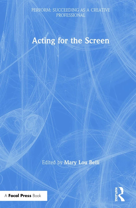Acting for the Screen (PERFORM)