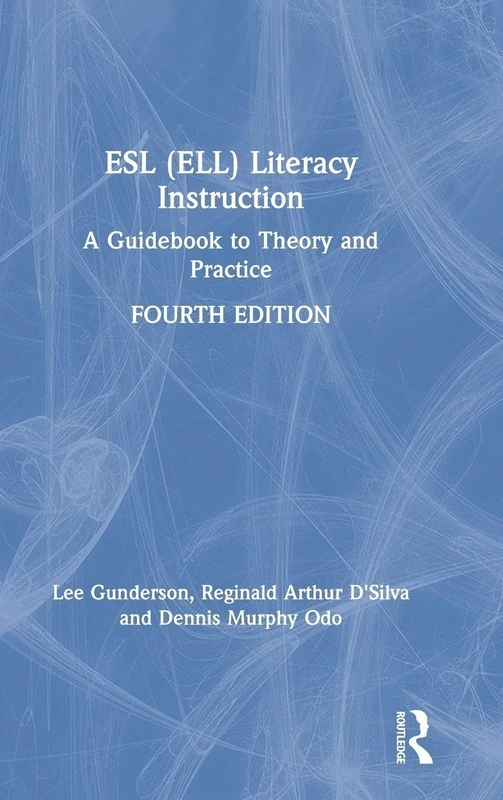 Routledge ESL (ELL) Literacy Instruction - 4th Edition Guide