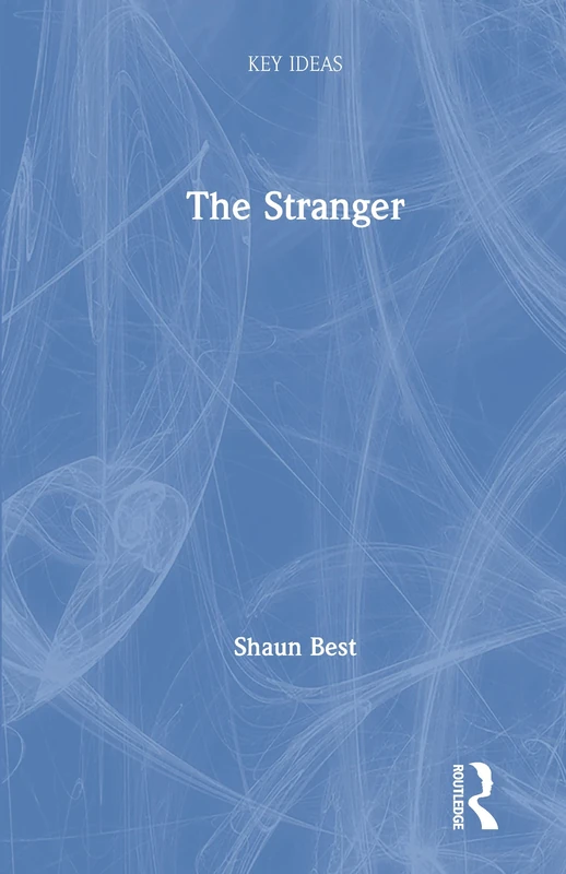 The Stranger (Key Ideas)