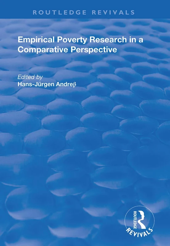 Empirical Poverty Research in a Comparative Perspective (Routledge Revivals)