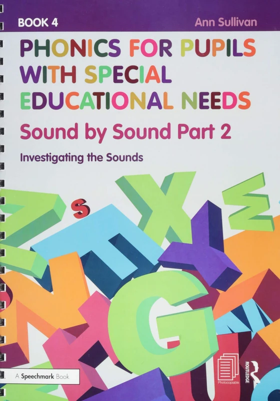 Routledge Phonics for Pupils with SEN Book 4: Investigating Sounds