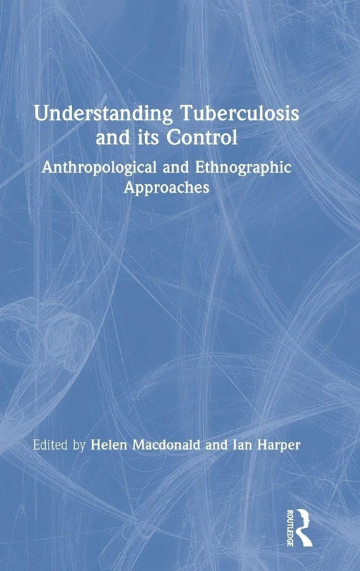 Routledge - Understanding Tuberculosis and its Control Book - Image 1