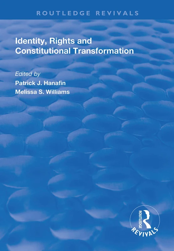 Identity, Rights and Constitutional Transformation (Routledge Revivals) - Image 1