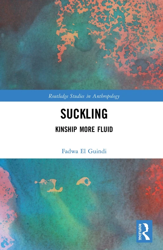 Routledge Suckling: Kinship More Fluid - Anthropology Study