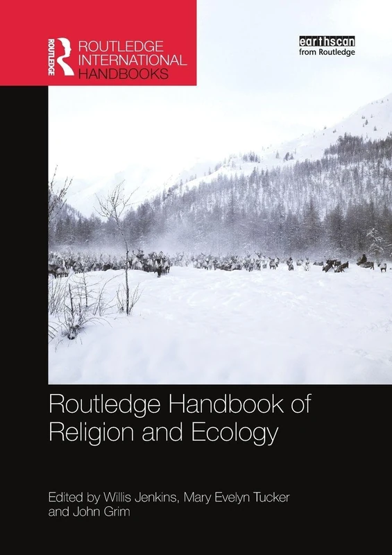 Routledge Handbook of Religion and Ecology - Academic Book