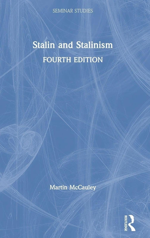Routledge - Stalin and Stalinism (Seminar Studies) Book