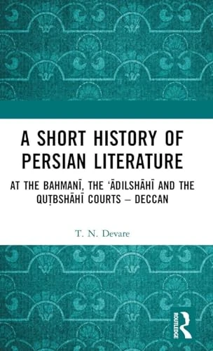 Routledge - A Short History of Persian Literature in Deccan