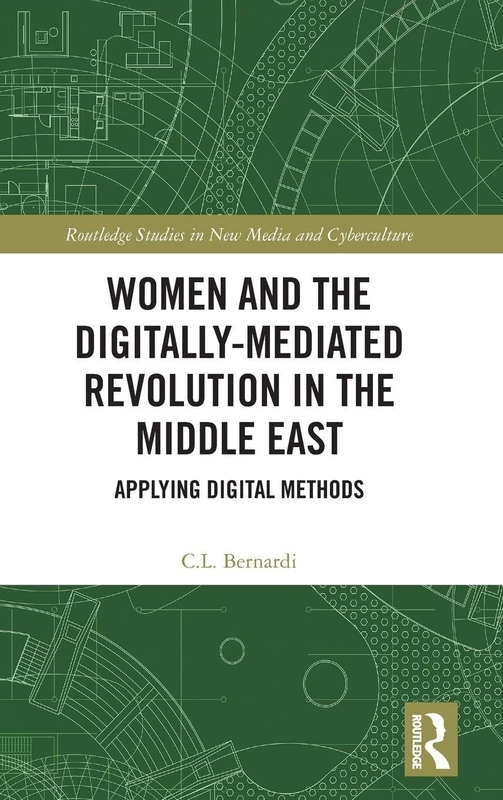 Routledge: Women and the Digitally-Mediated Revolution