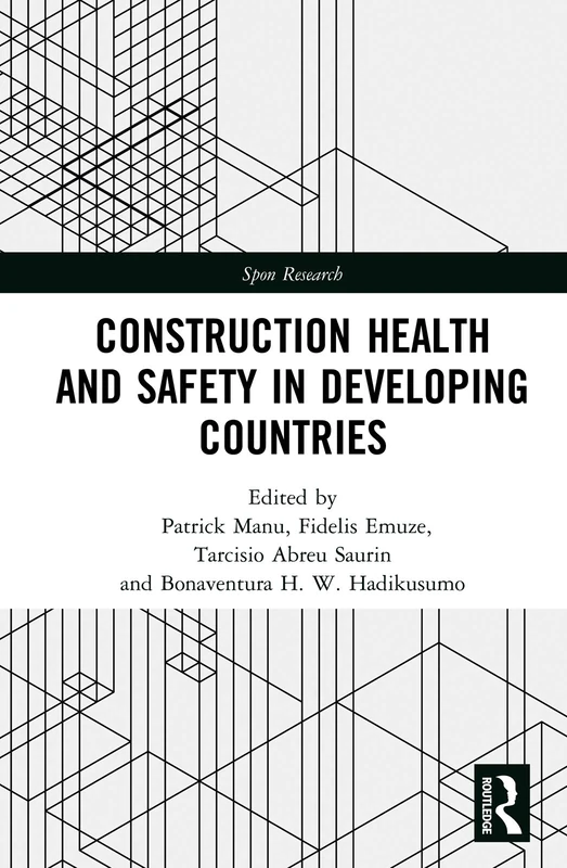 Construction Health and Safety in Developing Countries (Spon Research)