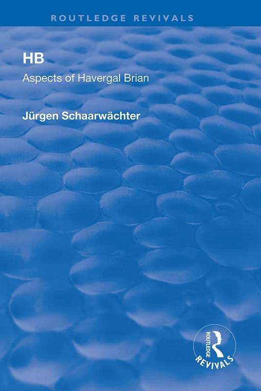Routledge HB: Aspects of Harvergal Brian (Routledge Revivals) - Image 1