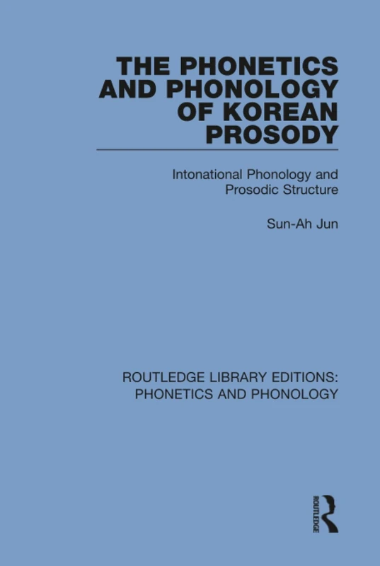 Routledge Korean Prosody Phonetics and Phonology Textbook