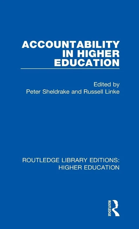 Accountability in Higher Education: 28 (Routledge Library Editions: Higher Education) - Image 1