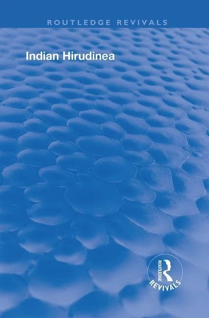 Indian Hirudinea: Rhynchobdellae (Routledge Revivals) - Image 1
