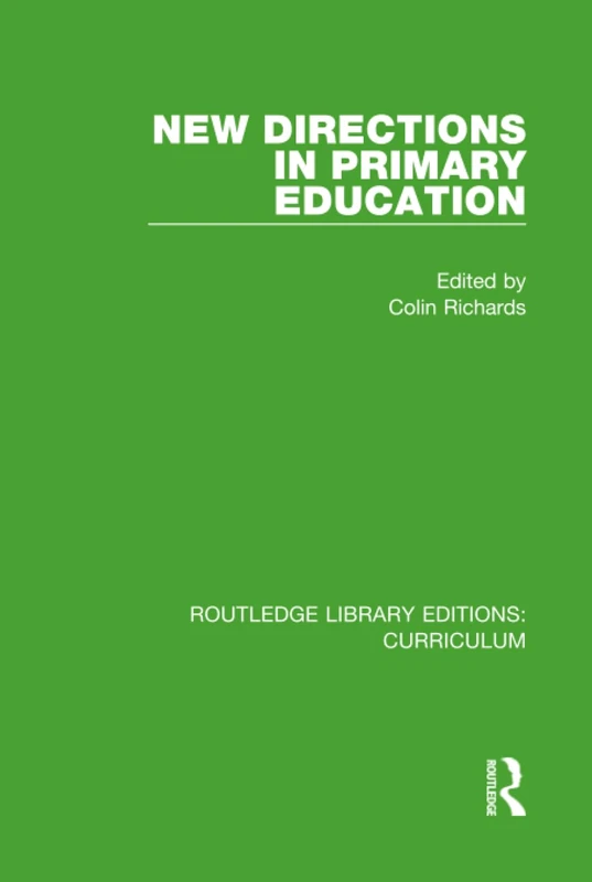 Routledge New Directions in Primary Education: 28 Book