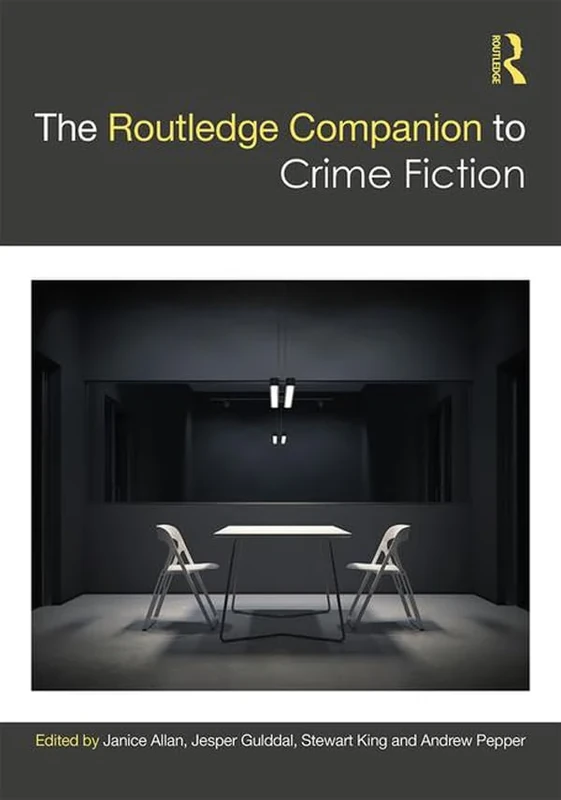 The Routledge Companion to Crime Fiction (Routledge Literature Companions)