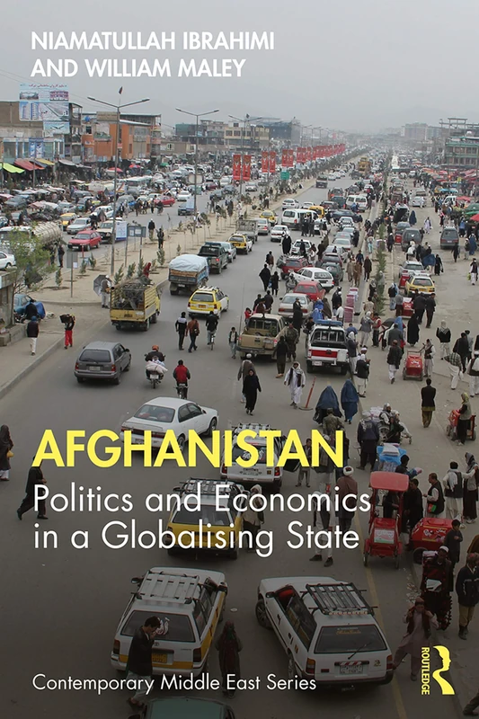Routledge Afghanistan Politics and Economics Book