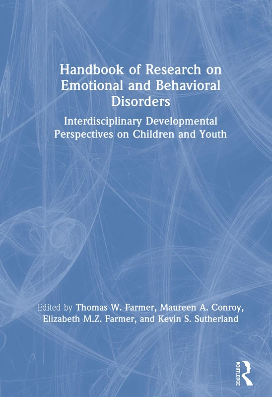 Routledge Handbook of Research on Emotional and Behavioral Disorders