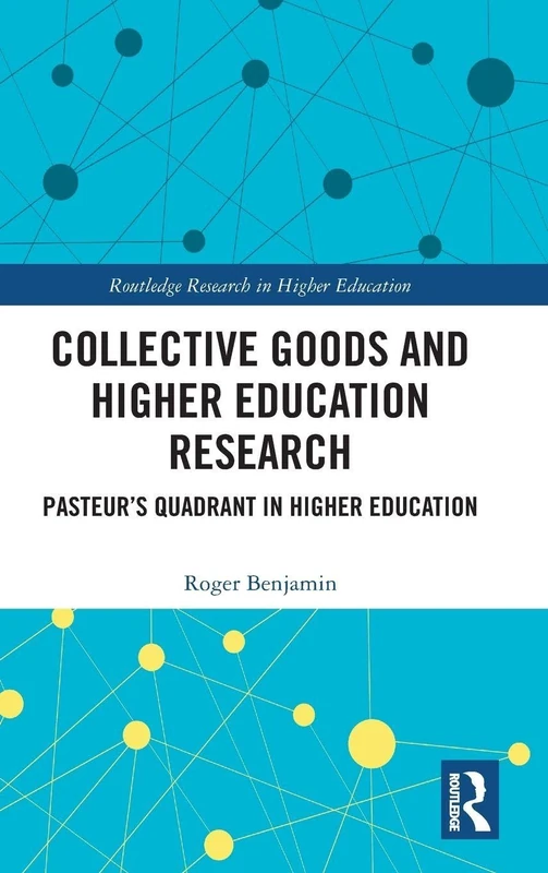 Routledge Collective Goods and Higher Education Research Book - Image 1