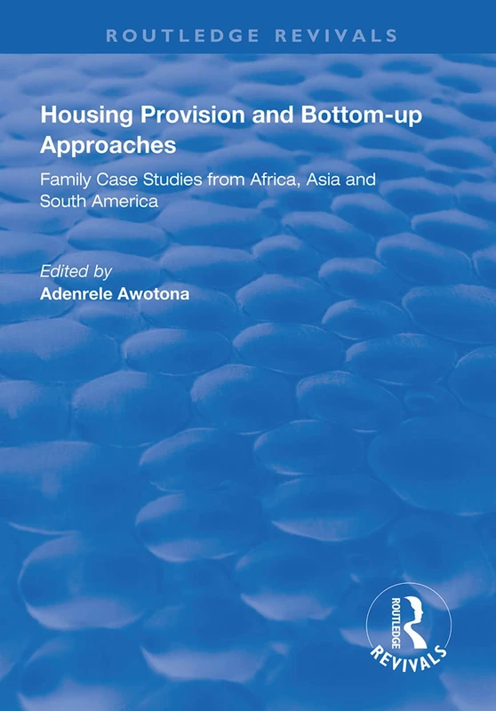 Routledge Housing Provision and Bottom-up Approaches Book