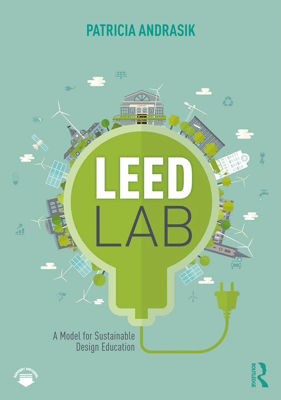 Routledge LEED Lab: A Model for Sustainable Design Education