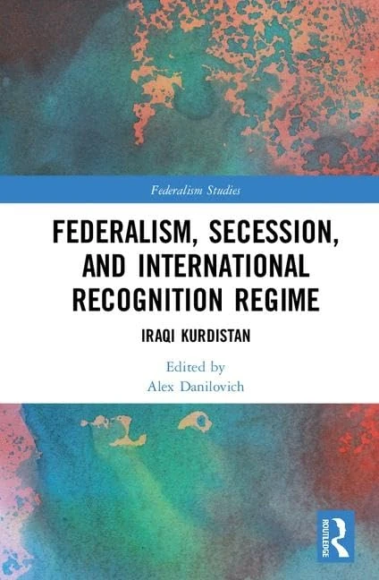 Routledge Federalism, Secession, and International Recognition