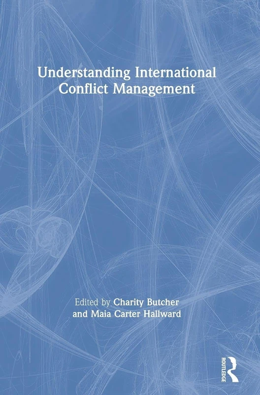 Routledge Understanding International Conflict Management Textbook