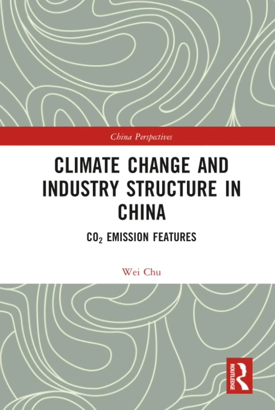 Climate Change and Industry Structure in China: CO2 Emission Features (China Perspectives)