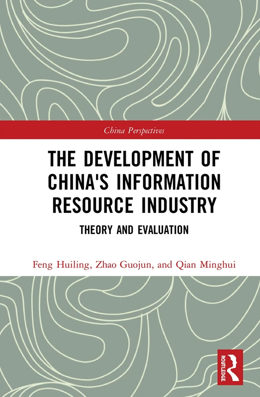 Routledge - China's Information Resource Industry Book