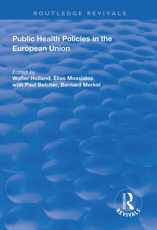 Routledge Public Health Policies in the European Union Book