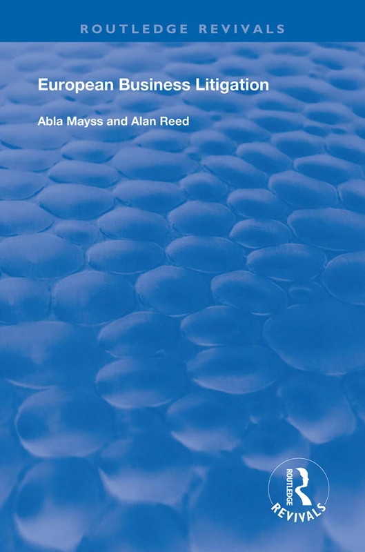 European Business Litigation (Routledge Revivals)