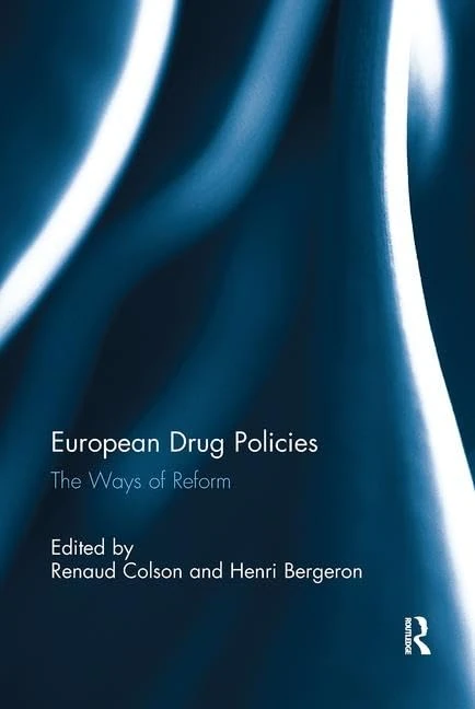 European Drug Policies: The Ways of Reform