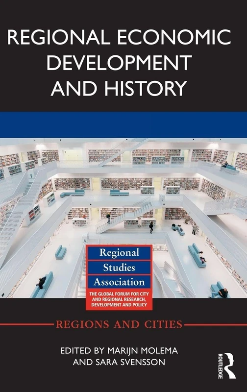 Routledge Regional Economic Development and History Book