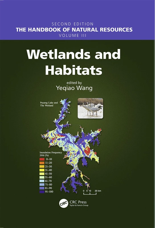 CRC Press Wetlands and Habitats: 3 - Natural Resources Handbook
