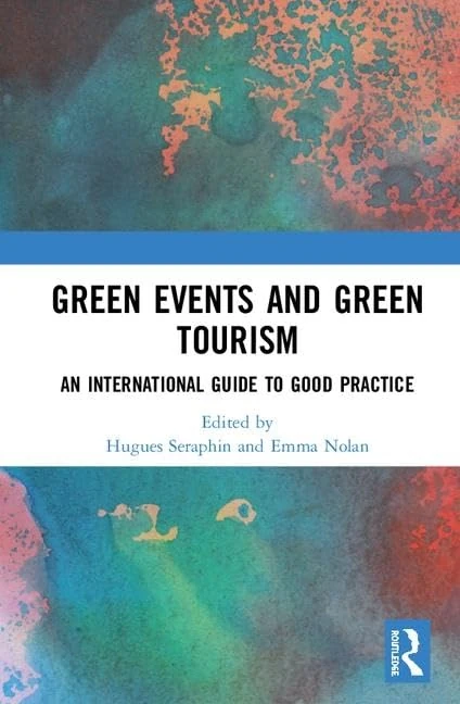 Routledge Green Events and Green Tourism - International Guide