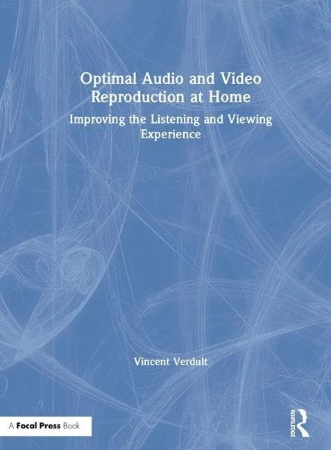 Optimal Audio and Video Reproduction at Home: Improving the Listening and Viewing Experience