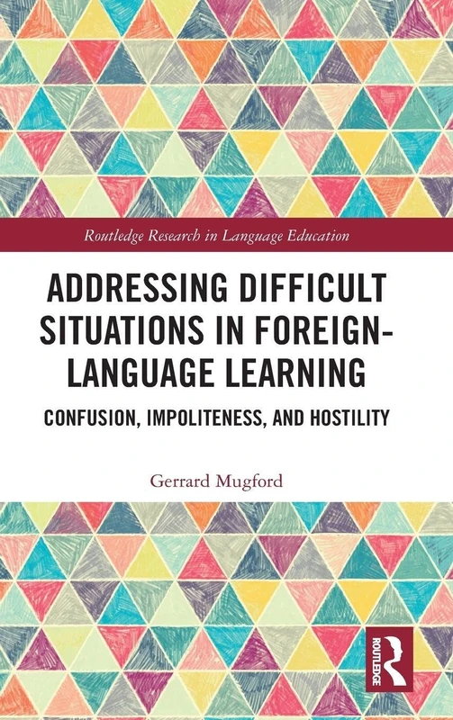Routledge Addressing Difficult Situations in Language Learning