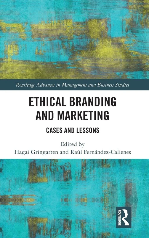 Routledge Ethical Branding and Marketing: Cases and Lessons