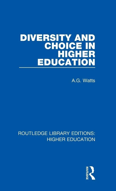 Routledge Diversity and Choice in Higher Education Book