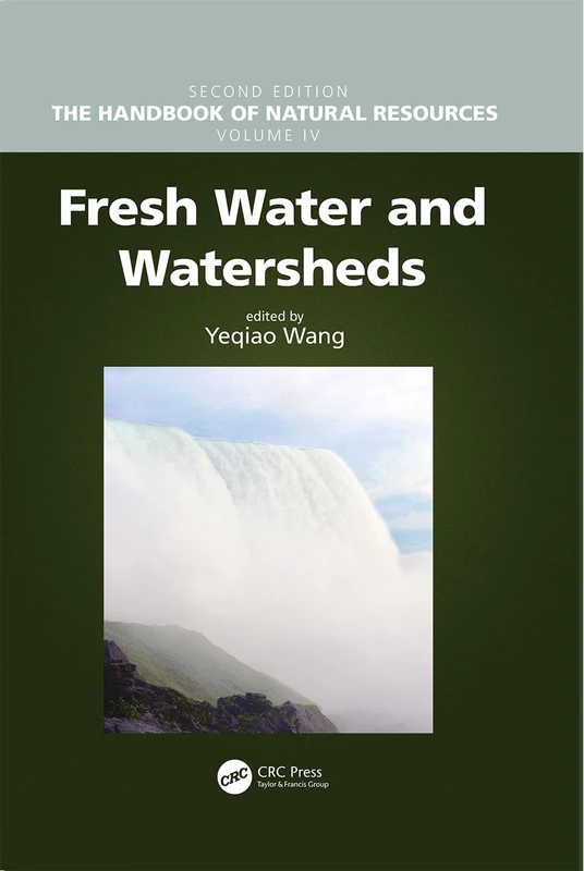 CRC Press Fresh Water and Watersheds - Natural Resources Vol 4