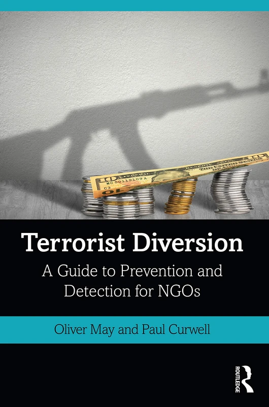 Terrorist Diversion: A Guide to Prevention and Detection for NGOs - Image 1