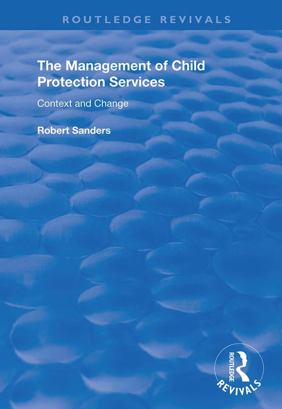 Routledge - Management of Child Protection Services Book