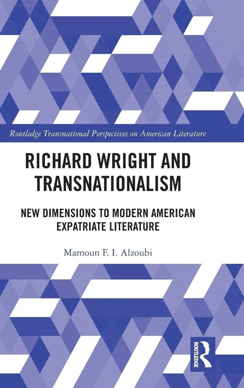 Routledge Richard Wright and Transnationalism - Academic Book - Image 1