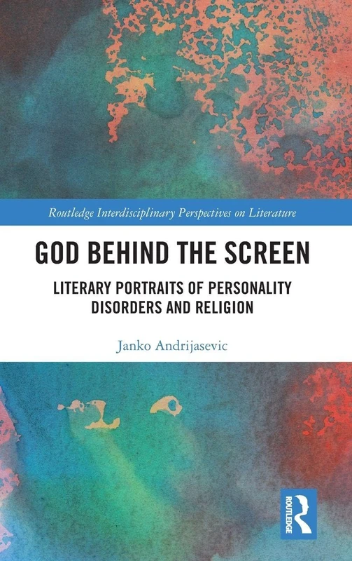Routledge God Behind the Screen - Literary Portraits of Religion