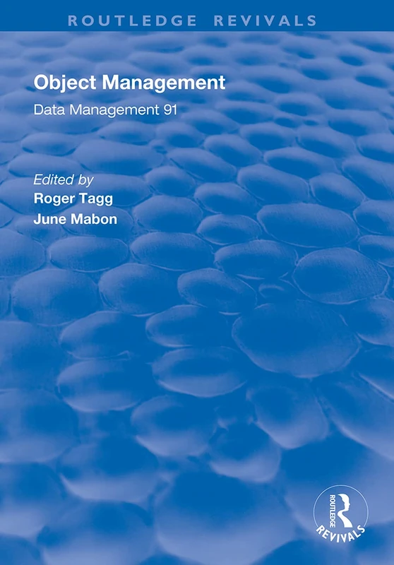 Object Management: Data Management 91 (Routledge Revivals)