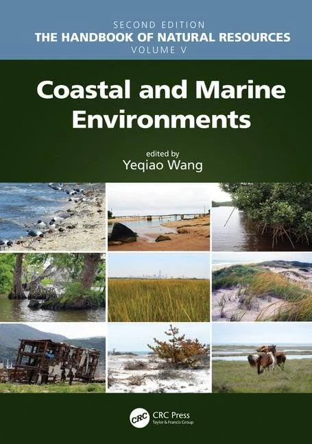 Coastal and Marine Environments (The Handbook of Natural Resources, Second Edition)