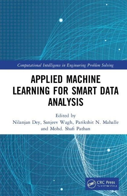 CRC Press Applied Machine Learning for Smart Data Analysis Book