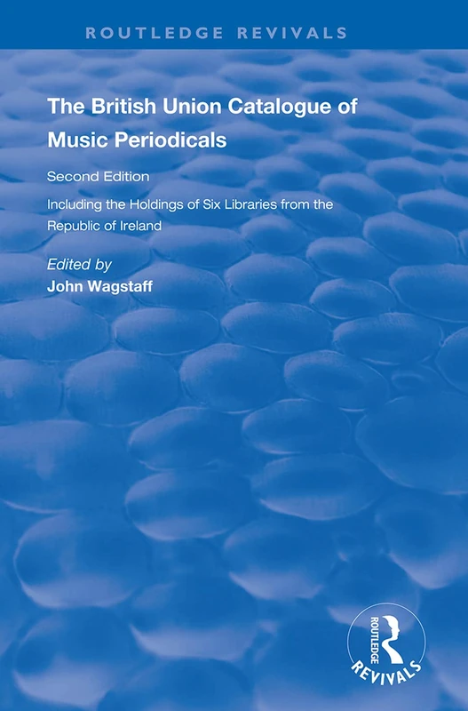 Routledge British Union Catalogue of Music Periodicals